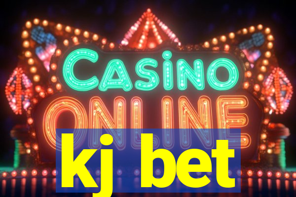 kj bet